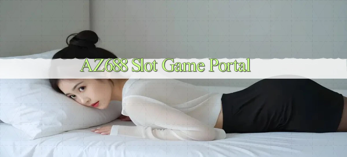 az688  slot game portal