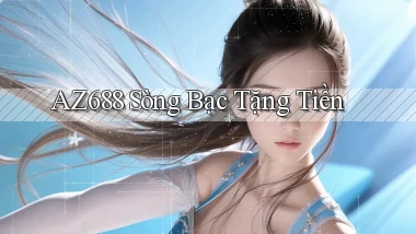 az688  sòng bạc tặng tiền