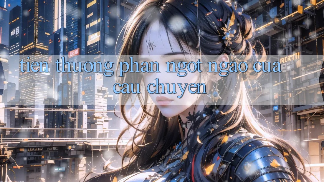 “Tiền Thưởng” – Phần Ngọt Ngào Của Câu Chuyện “Tiền Thưởng” – Phần Ngọt Ngào Của Câu Chuyện